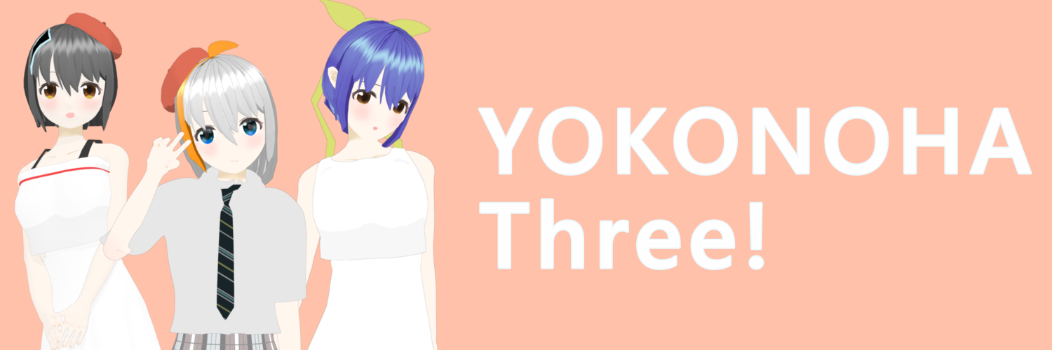 Banner of YOKONOHA Three